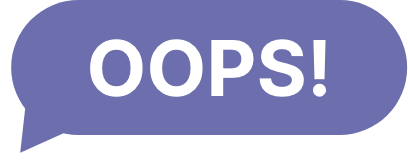 Oops!